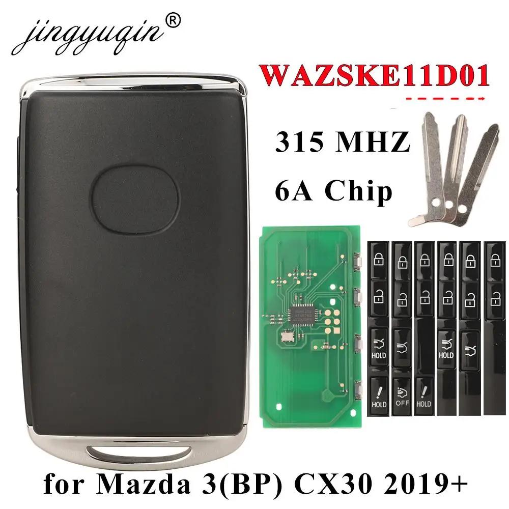 Jingyuqin WAZSKE11D01 Ʈ  Ű Fob 315MHZ 6A Ĩ 2019-2022 Mazda 3 Hatchback CX-30 2021 + 2/3/4 ư Keyless